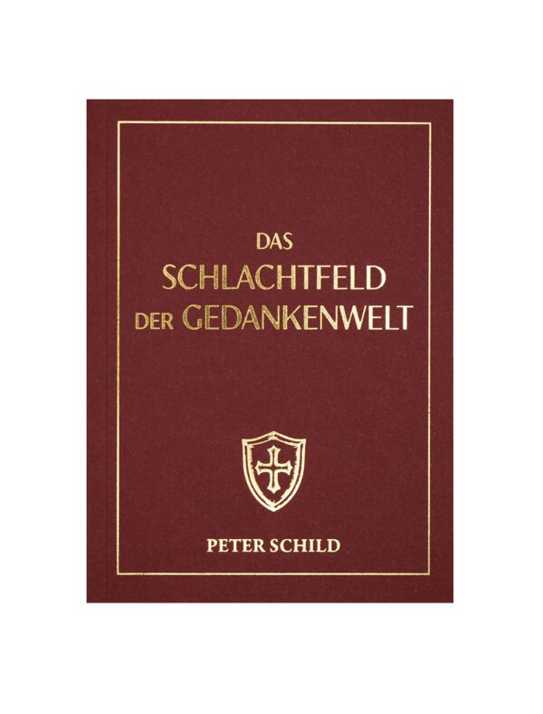 Das Schlachtfeld der Gedankenwelt